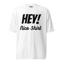 Hey! Nice Shirt