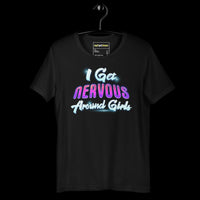 Nervous Around Girls Cotton Tee