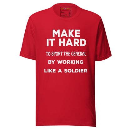 Working Like A Soldier Cotton Tee